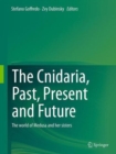 Image for The Cnidaria, past, present and future  : the world of Medusa and her sisters