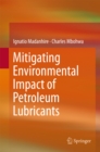 Image for Mitigating Environmental Impact of Petroleum Lubricants