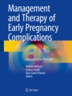 Image for Management and therapy of early pregnancy complications: first and second trimesters