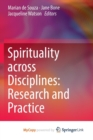 Image for Spirituality across Disciplines: Research and Practice: