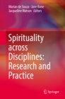 Image for Spirituality across Disciplines: Research and Practice: