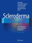 Image for Scleroderma: from pathogenesis to comprehensive management.