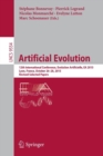 Image for Artificial evolution  : 12th International Conference, Evolution Artificielle, EA 2015, Lyon, France, October 26-28, 2015, revised selected papers