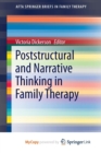 Image for Poststructural and Narrative Thinking in Family Therapy