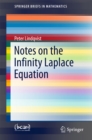 Image for Notes on the Infinity Laplace Equation