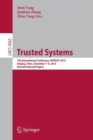 Image for Trusted systems  : 7th International Conference, INTRUST 2015, Beijing, China, December 7-8 2015, revised selected papers