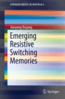Image for Emerging Resistive Switching Memories