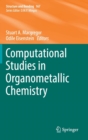 Image for Computational studies in organometallic chemistry