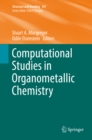 Image for Computational studies in organometallic chemistry