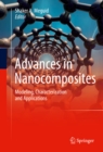 Image for Advances in Nanocomposites: Modeling, Characterization and Applications