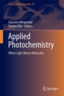 Image for Applied photochemistry  : when light meets molecules
