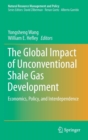 Image for The Global Impact of Unconventional Shale Gas Development