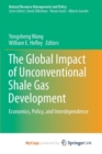 Image for The Global Impact of Unconventional Shale Gas Development