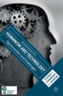 Image for Humanism and technology  : opportunities and challenges