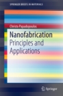 Image for Nanofabrication: Principles and Applications