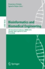 Image for Bioinformatics and biomedical engineering: 4th International Conference, IWBBIO 2016, Granada, Spain, April 20-22, 2016, Proceedings : 9656