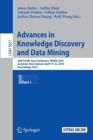 Image for Advances in Knowledge Discovery and Data Mining : 20th Pacific-Asia Conference, PAKDD 2016, Auckland, New Zealand, April 19-22, 2016, Proceedings, Part I