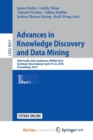 Image for Advances in Knowledge Discovery and Data Mining : 20th Pacific-Asia Conference, PAKDD 2016, Auckland, New Zealand, April 19-22, 2016, Proceedings, Part I
