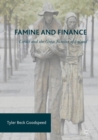 Image for Famine and Finance: Credit and the Great Famine of Ireland