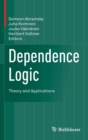 Image for Dependence logic  : theory and applications