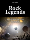 Image for Rock legends: the asteroids and their discoverers