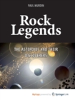Image for Rock Legends : The Asteroids and Their Discoverers
