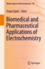 Image for Biomedical and Pharmaceutical Applications of Electrochemistry : 60