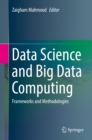 Image for Data science and big data computing: frameworks and methodologies