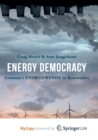 Image for Energy Democracy : Germany&#39;s Energiewende to Renewables