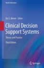 Image for Clinical decision support systems  : theory and practice