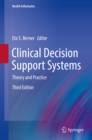 Image for Clinical Decision Support Systems: Theory and Practice