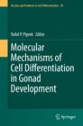 Image for Molecular Mechanisms of Cell Differentiation in Gonad Development : Volume 58,