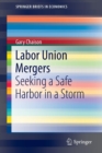 Image for Labor Union Mergers