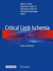 Image for Critical limb ischemia  : acute and chronic