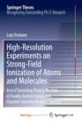 Image for High-Resolution Experiments on Strong-Field Ionization of Atoms and Molecules