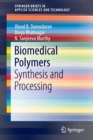 Image for Biomedical Polymers