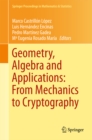 Image for Geometry, Algebra and Applications: From Mechanics to Cryptography : 161