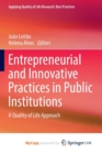 Image for Entrepreneurial and Innovative Practices in Public Institutions