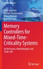 Image for Memory Controllers for Mixed-Time-Criticality Systems