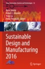 Image for Sustainable Design and Manufacturing 2016