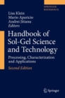 Image for Handbook of Sol-Gel Science and Technology : Processing, Characterization and Applications