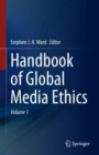Image for Handbook of global media ethics