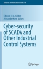 Image for Cyber-security of SCADA and other industrial control systems