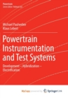Image for Powertrain Instrumentation and Test Systems : Development - Hybridization - Electrification