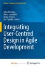 Image for Integrating User-Centred Design in Agile Development