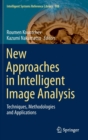 Image for New Approaches in Intelligent Image Analysis