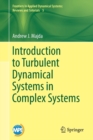 Image for Introduction to Turbulent Dynamical Systems in Complex Systems