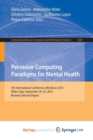 Image for Pervasive Computing Paradigms for Mental Health