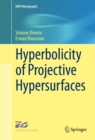 Image for Hyperbolicity of projective hypersurfaces