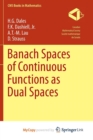 Image for Banach Spaces of Continuous Functions as Dual Spaces